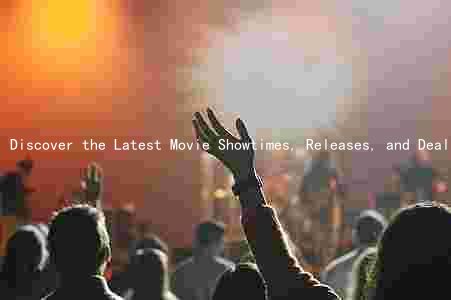 Discover the Latest Movie Showtimes, Releases, and Deals at Blue Ridge Movies